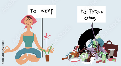 Happy woman sitting in meditation pose under "to keep" sign, next to a pile of clutter under "to throw away" sign, EPS 8 vector illustration
