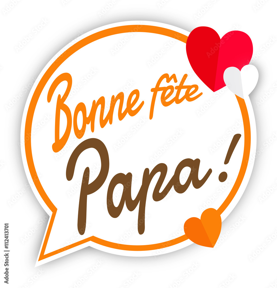 Bulle orange bonne fête papa Stock Vector | Adobe Stock