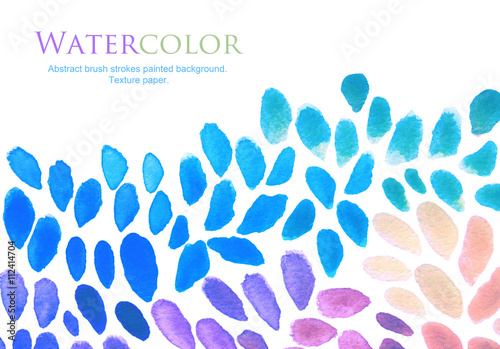 Abstract watercolor brush strokes painted background. Texture pa