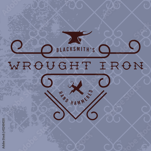 Blacksmith Vintage Retro Badge.  Hand Hammered Wrought Iron. 