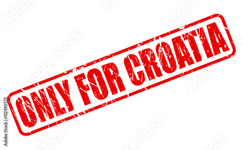 ONLY FOR CROATIA red stamp text
