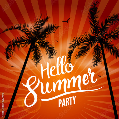 Hello Summer Beach Party. Hello Summer Lettering vacation and travel. Tropical poster with sunset or sunrise bright background and palm exotic island