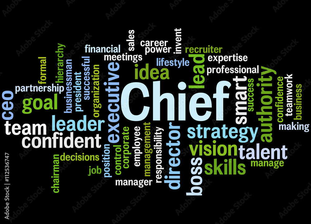 Chief, word cloud concept 5 Chief, word cloud concept 5