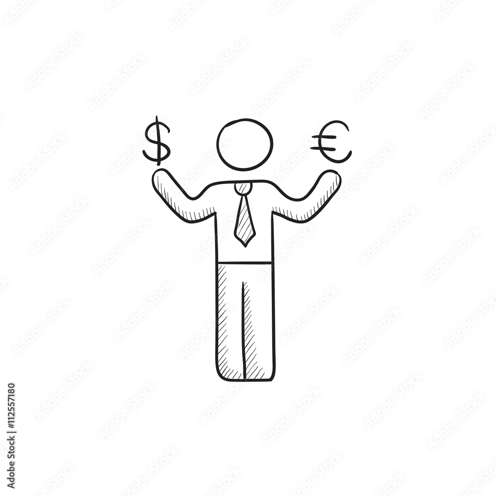 Businessman holds Euro and US dollar sketch icon. Businessman holds Euro and US dollar sketch icon.