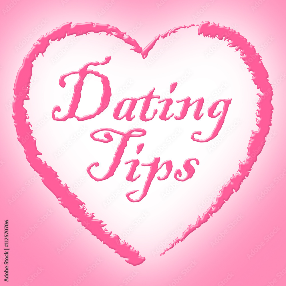 Dating Tips Indicates Advice Love And Network