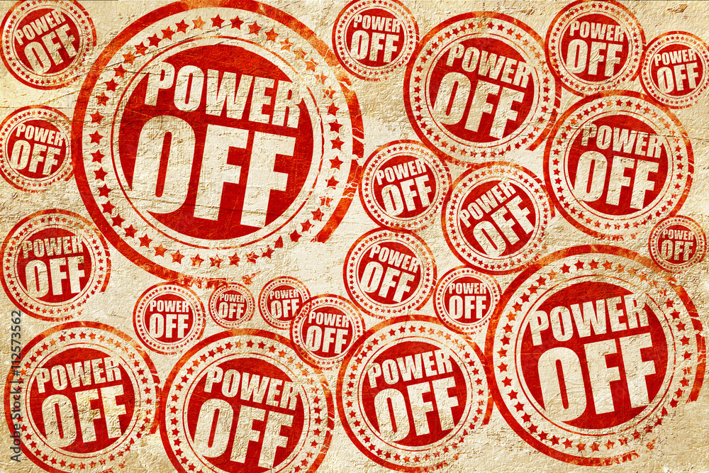 power off, red stamp on a grunge paper texture power off, red stamp on a grunge paper texture