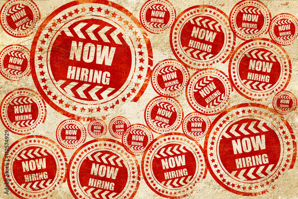 Obraz premium Now hiring sign, red stamp on a grunge paper texture