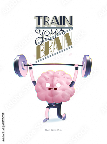 Train your brain poster - the vector illustration of a training brains activity with lettering Train Your Brain, weightlifting. Part of Brain collection.