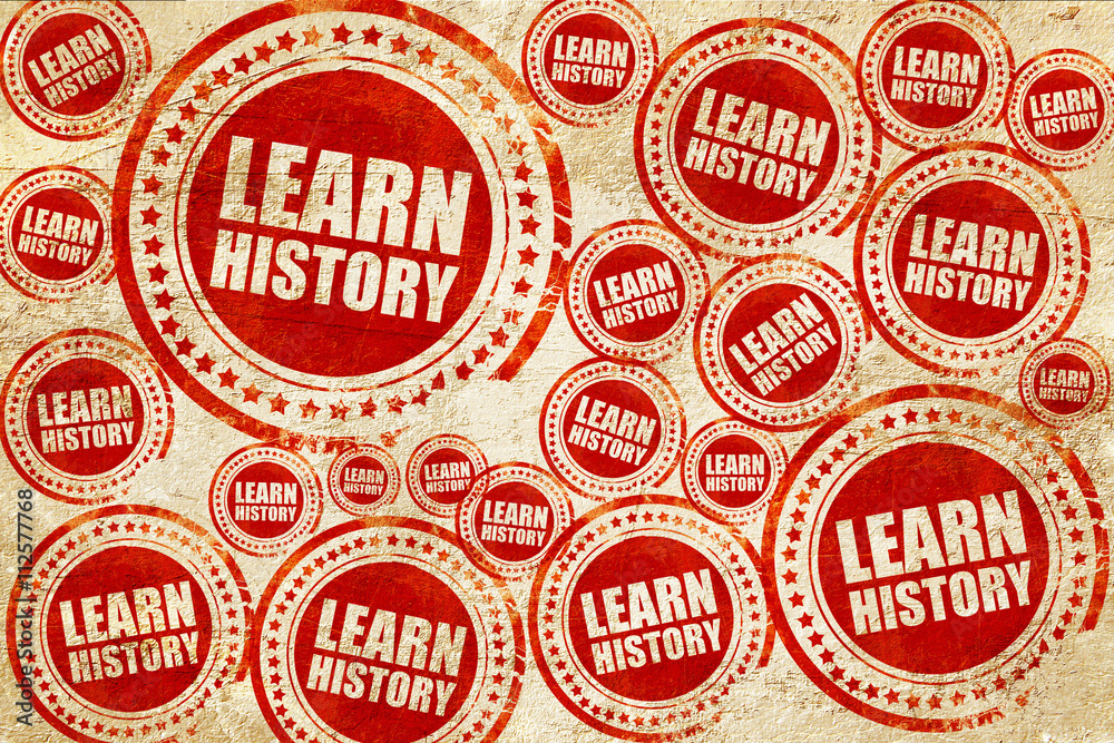 learn history, red stamp on a grunge paper texture