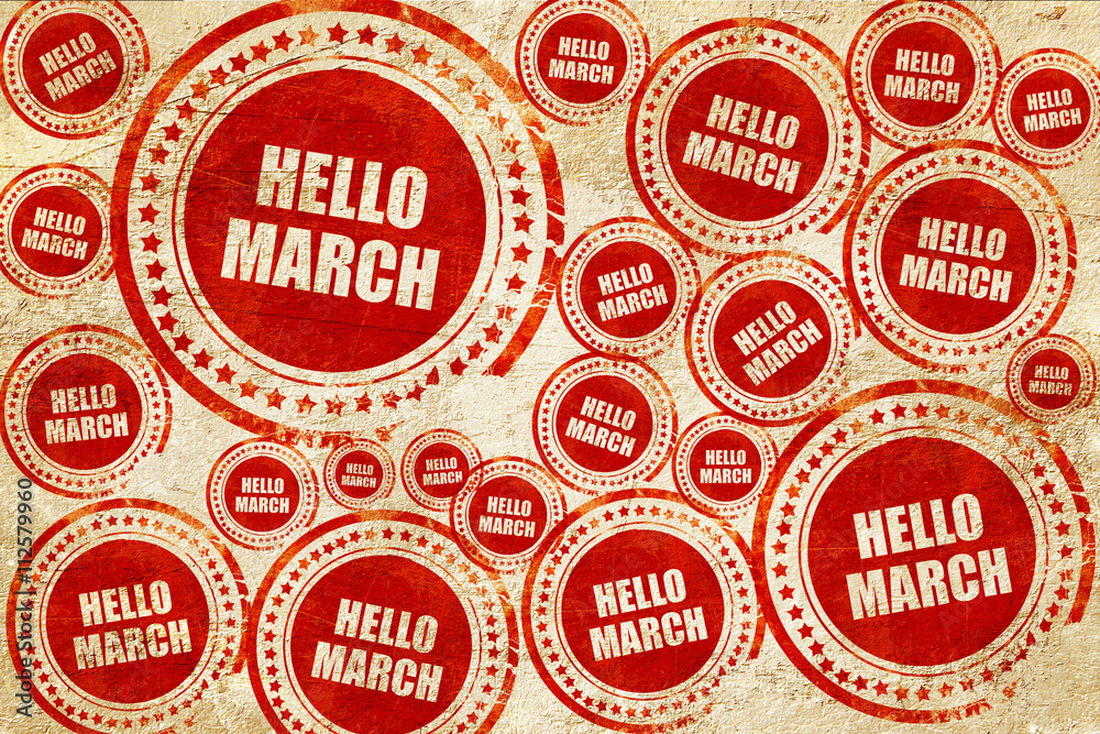 hello march, red stamp on a grunge paper texture