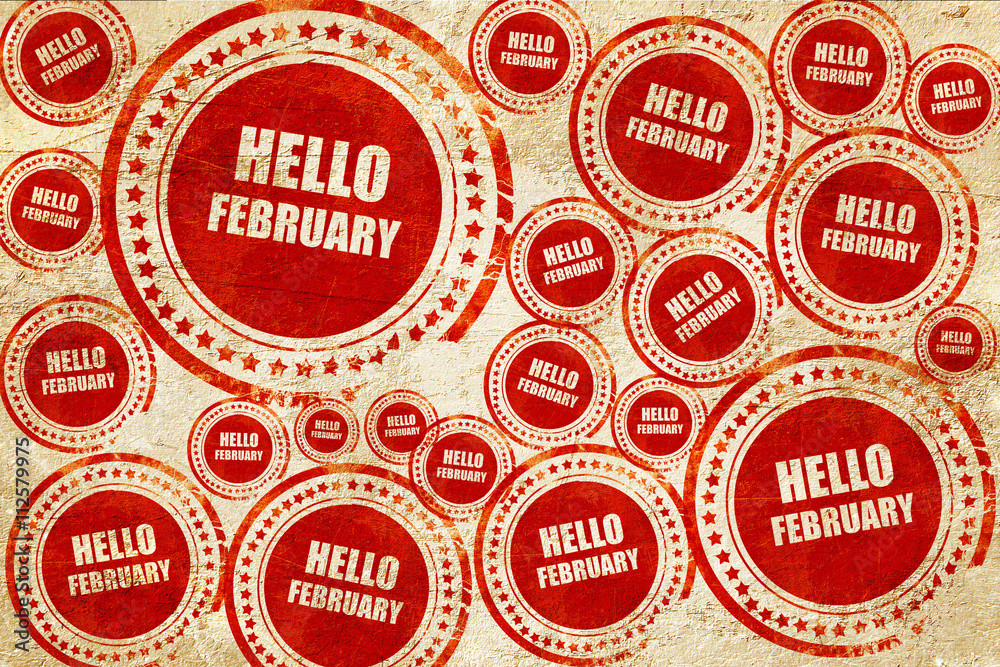 Obraz premium hello february, red stamp on a grunge paper texture