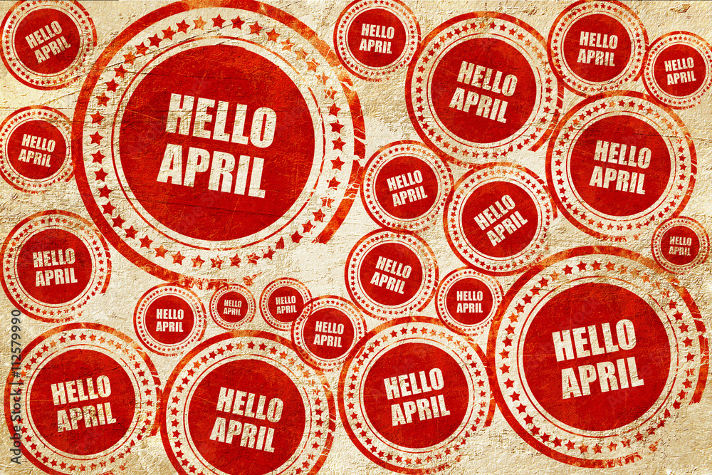 hello april, red stamp on a grunge paper texture