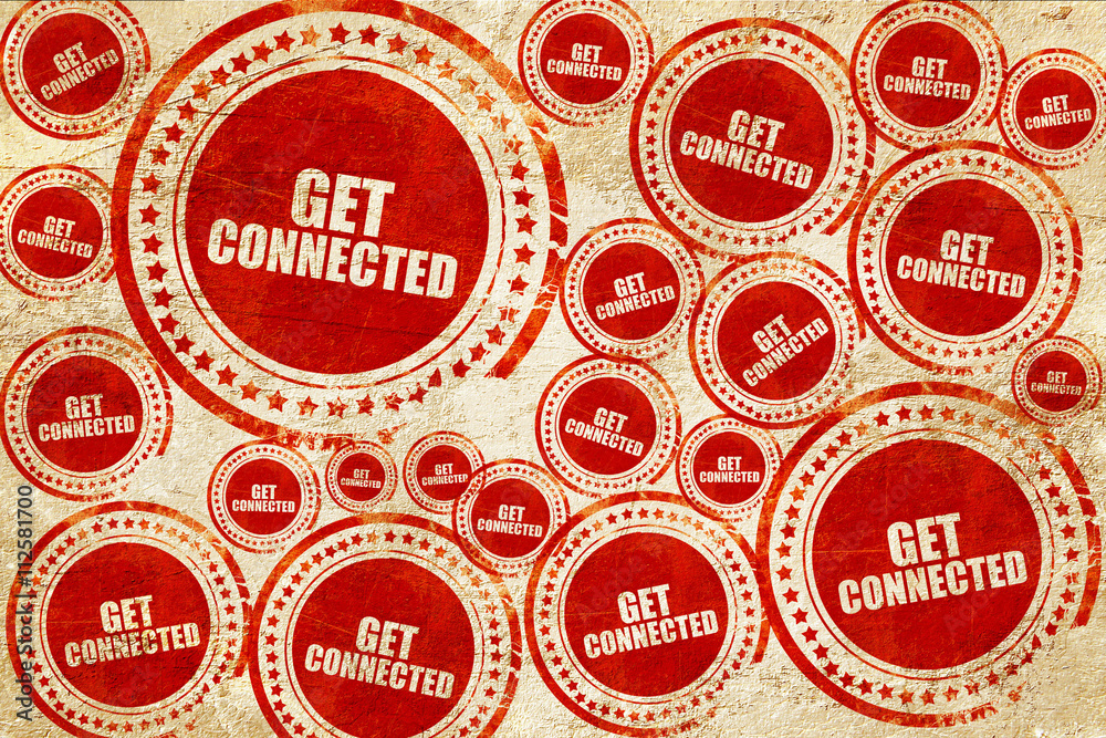 get connected, red stamp on a grunge paper texture