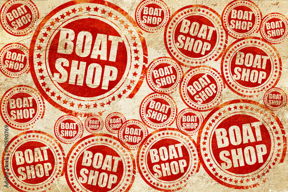 Fototapeta premium boat shop, red stamp on a grunge paper texture