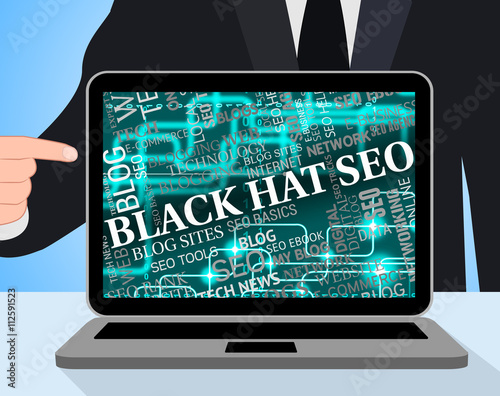 Black Hat Seo Means Search Engines And Aggressive photo