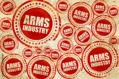 arms industry, red stamp on a grunge paper texture