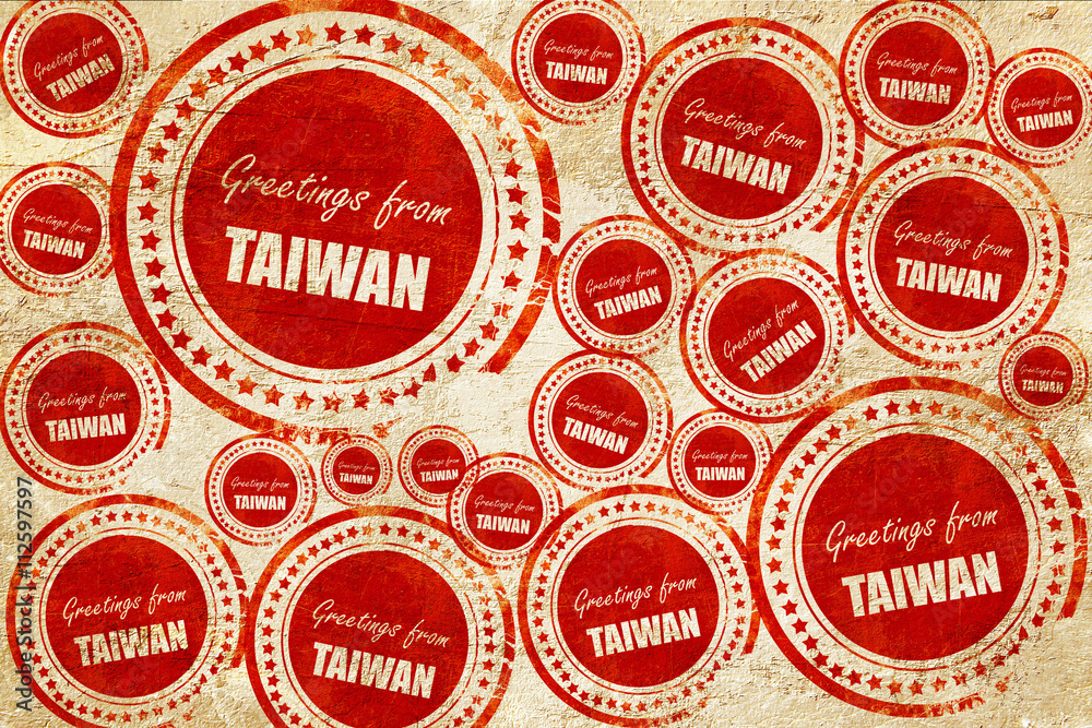 Obraz premium Greetings from taiwan, red stamp on a grunge paper texture