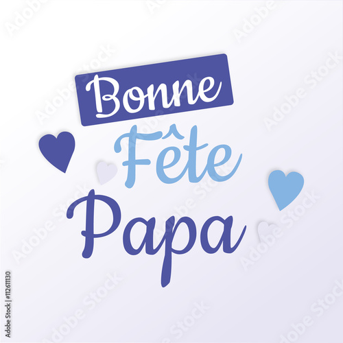 Bonne fête papa