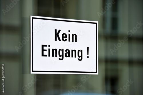 Kein Eingang, Schild, Zutritt, Symbol, Tür, Sicherheitsmanagement, Betriebsgelände, Sicherheitsbereich, Hausfriedensbruch, Zugang, Verbot, Hausrecht, Zutrittskontrolle