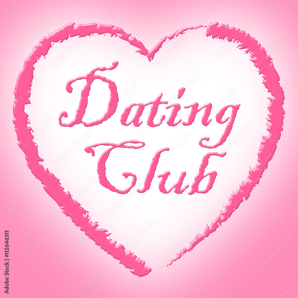 Dating Club Indicates Network Sweethearts And Romance