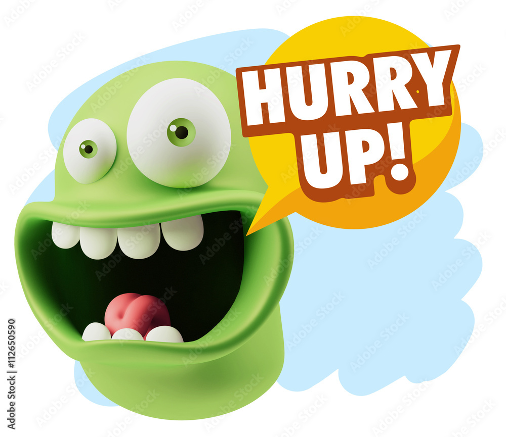 3d Rendering Smile Character Emoticon Expression saying Hurry Up 3d Rendering Smile Character Emoticon Expression saying Hurry Up