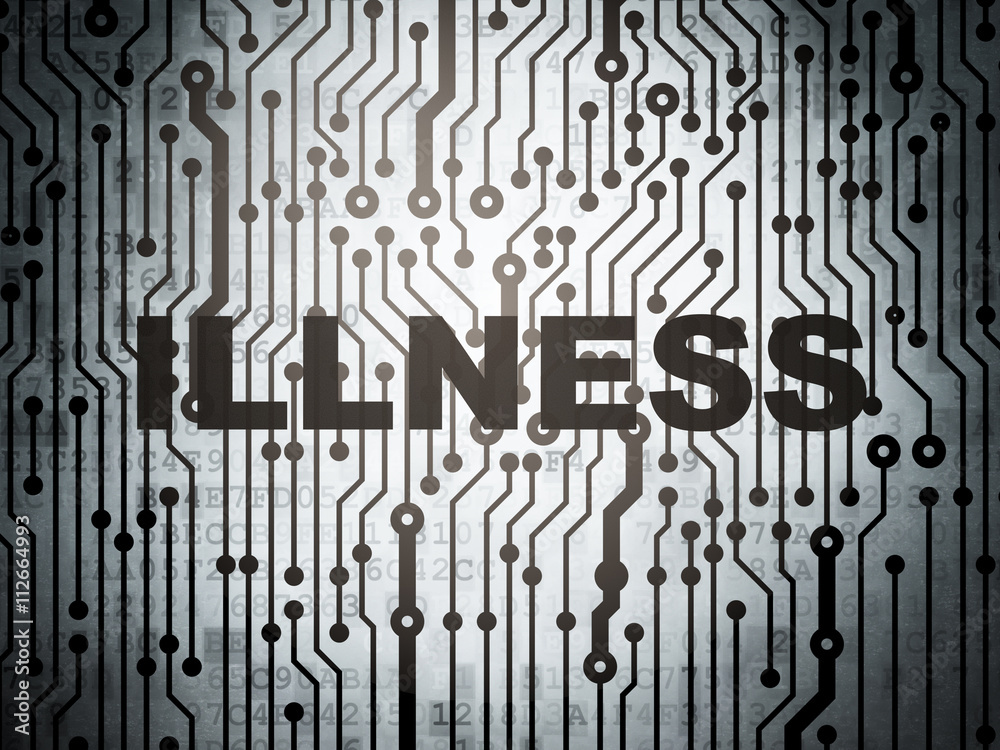 Healthcare concept: circuit board with Illness Healthcare concept: circuit board with Illness