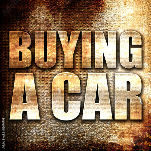 buying a car, 3D rendering, metal text on rust background