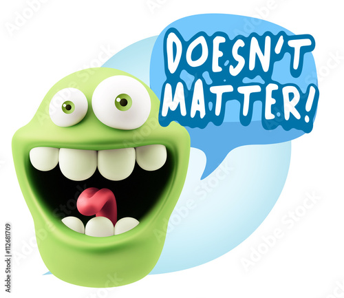 3d Rendering Smile Character Emoticon Expression saying It Doesn