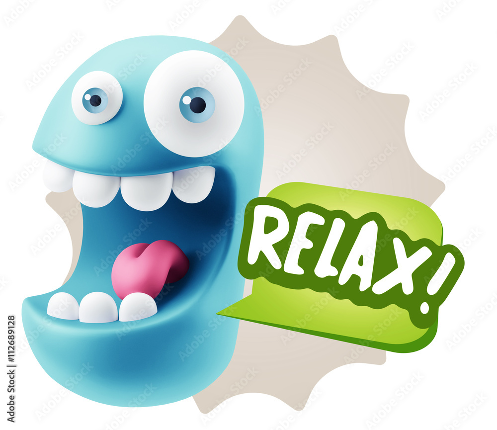 3d Rendering Smile Character Emoticon Expression saying Relax wi 3d Rendering Smile Character Emoticon Expression saying Relax wi