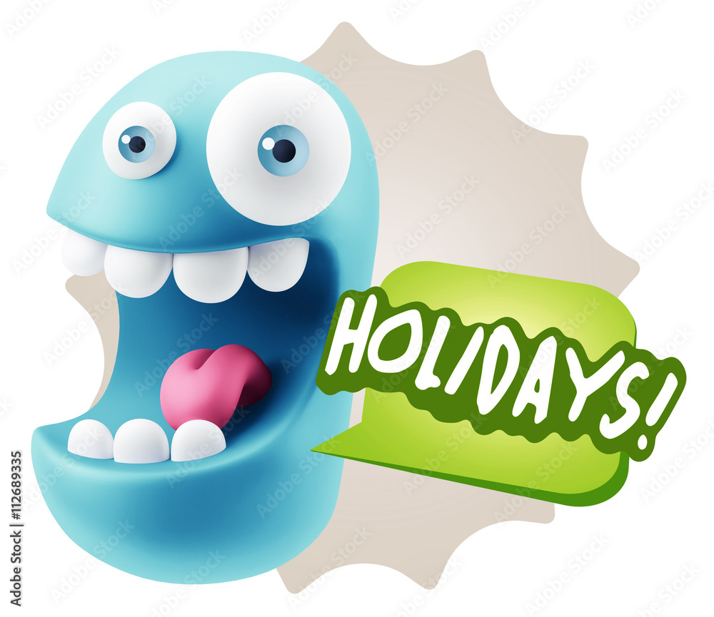 3d Rendering Smile Character Emoticon Expression saying Holidays