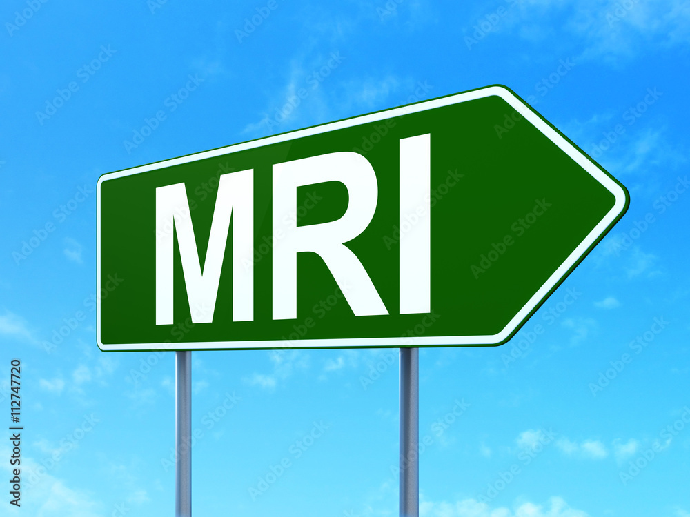 Health concept: MRI on road sign background Health concept: MRI on road sign background