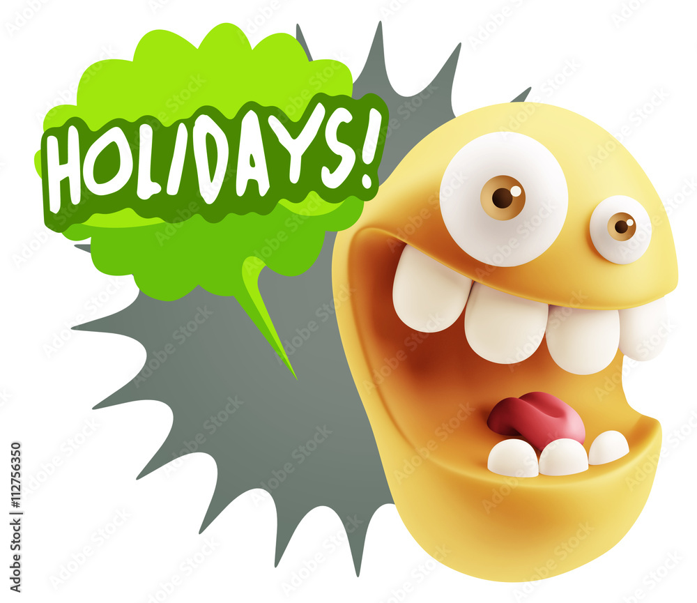 3d Rendering Smile Character Emoticon Expression saying Holidays 3d Rendering Smile Character Emoticon Expression saying Holidays
