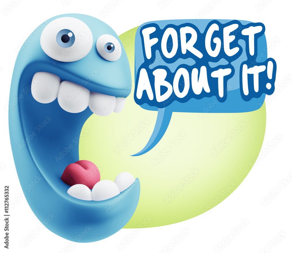 3d Rendering Smile Character Emoticon Expression saying Forget A 3d Rendering Smile Character Emoticon Expression saying Forget A