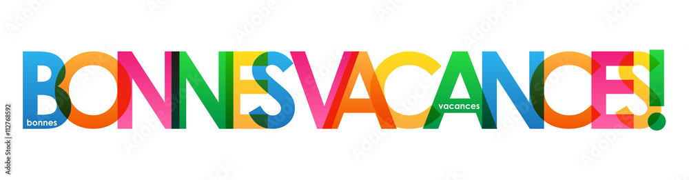 Typographie vecteur BONNES VACANCES!