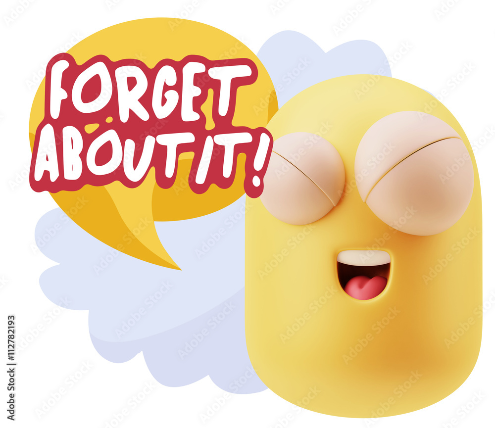 3d Rendering Smile Character Emoticon Expression saying Forget A
