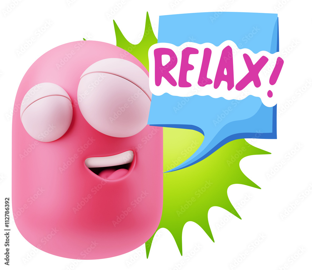 Obraz premium 3d Rendering Smile Character Emoticon Expression saying Relax wi
