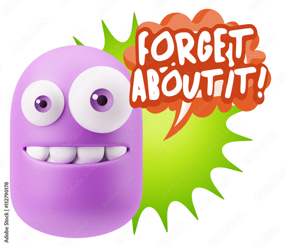 3d Rendering Smile Character Emoticon Expression saying Forget A 3d Rendering Smile Character Emoticon Expression saying Forget A