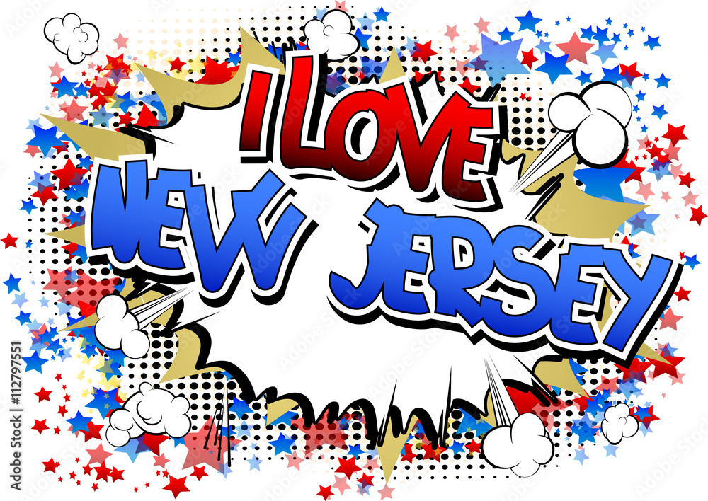 Obraz premium I Love New Jersey - Comic book style word.