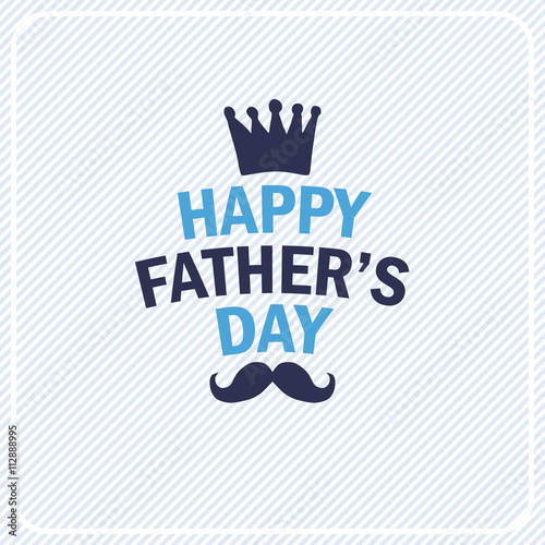 Happy Father's Day vector greeting card.