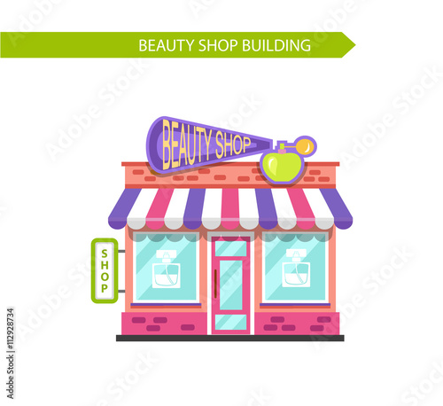 Vector illustration of nice beauty shop or cosmetics store building. Signboard with big perfume bottle, spray. Flat style vector illustration. Isolated on white background.