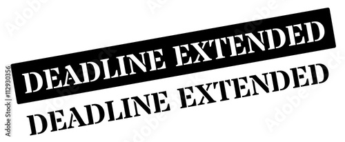Deadline Extended black rubber stamp on white