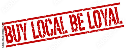 buy local be loyal red grunge square vintage rubber stamp