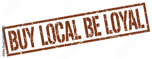 buy local be loyal brown grunge square vintage rubber stamp