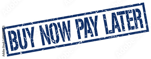 buy now pay later blue grunge square vintage rubber stamp