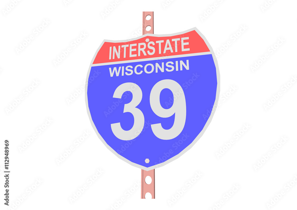 Interstate highway 39 road sign in Wisconsin Interstate highway 39 road sign in Wisconsin
