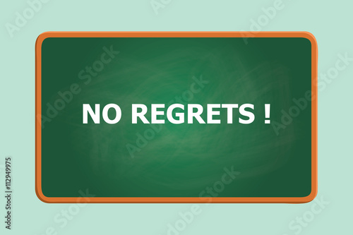 no regrets text with green board chalk effect vector graphic illustration