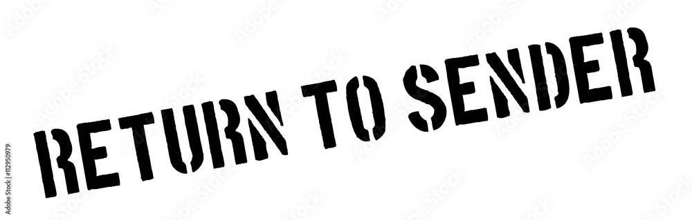 Obraz premium Return to sender black rubber stamp on white