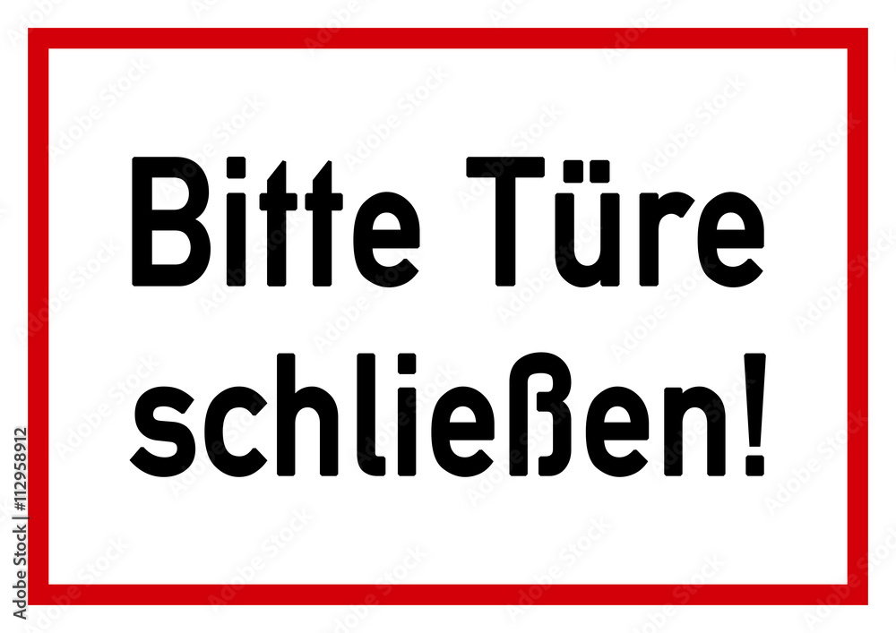 ws2 WarnSign Schild Bitte Türe schliessen A2 A3 A4 Poster g4436