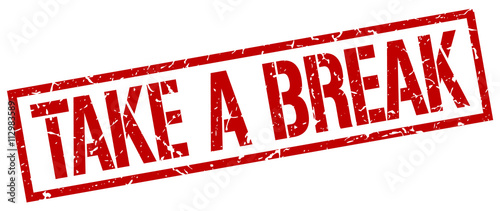 take a break red grunge square vintage rubber stamp