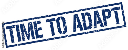 time to adapt blue grunge square vintage rubber stamp